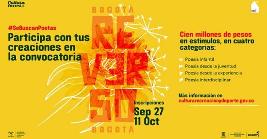 EN BOGOTÁ SE BUSCAN POETAS: $100 MILLONES EN INCENTIVOS