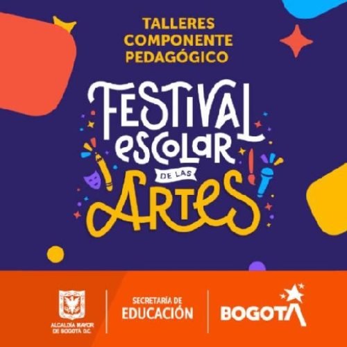 TALLERES DEL COMPONENTE PEDAGÓGICO DEL FESTIVAL ESCOLAR DE LAS ARTES
