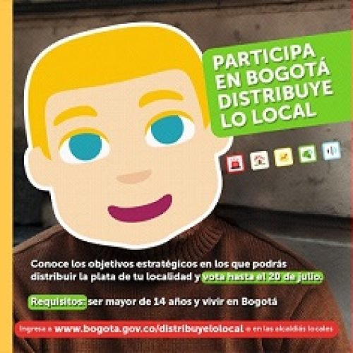 BOGOTÁ DISTRIBUYE LO LOCAL: LA CIUDADANÍA ELIGE EN QUÉ INVERTIR LOS RECURSOS